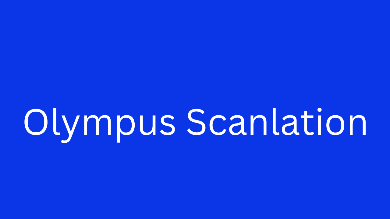 What is Olympus Scanlation and Why Is It Important?