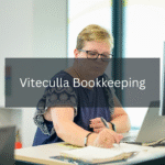 A Step-by-Step Guide to Viteculla Bookkeeping